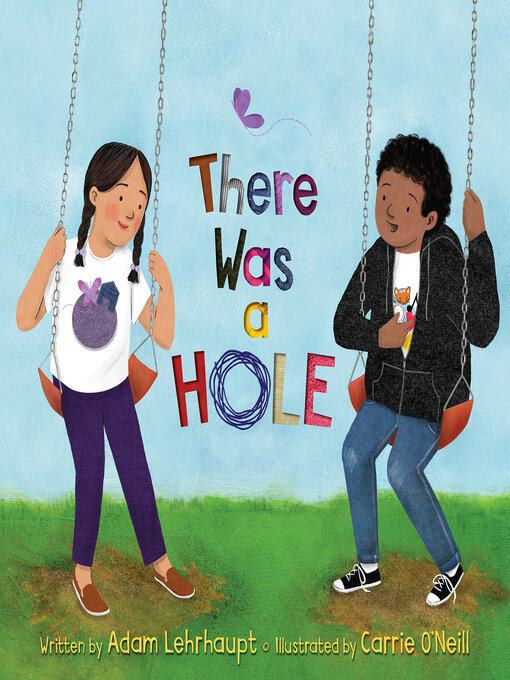 Title details for There Was a Hole by Adam Lehrhaupt - Available